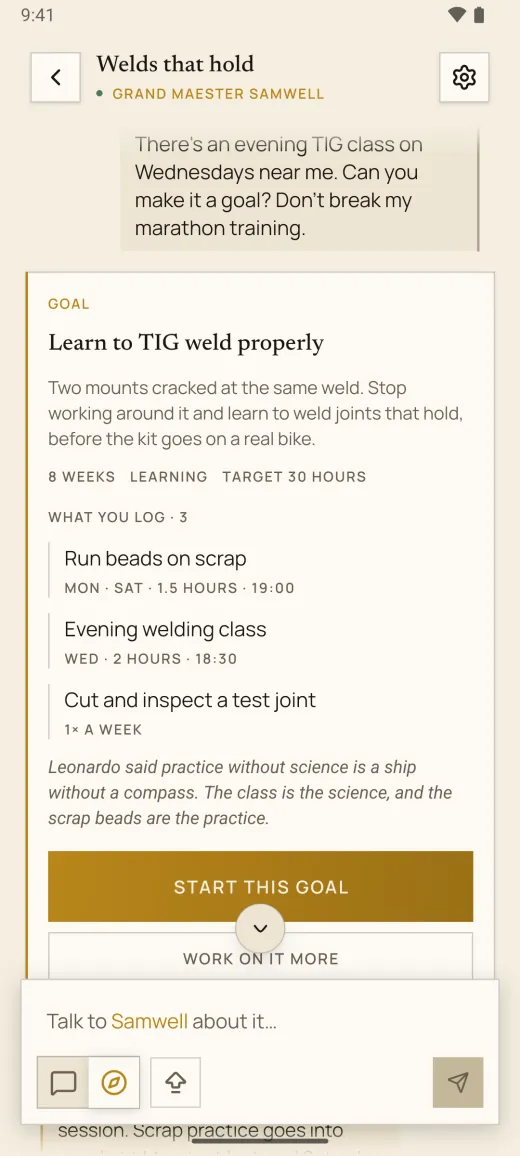 Samwell proposing a goal, Learn to TIG weld properly, with three things to log